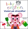 Baby Einstein - Violet p strandtur