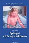 Epilepsi - 6 r og narkoman