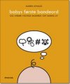 Babys frste bandeord - og andre vigtige mileple i dit barns liv