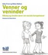 Venner og Veninder: Nikolaj og Amalie lrer om sociale kompetencer