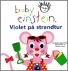 Baby Einstein - Violet på strandtur