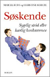 Sskende - Sygelig strid eller krlig konkurrence