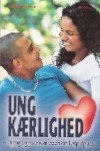 Ung Krlighed - nyttig og nnsom viden om krop og sex