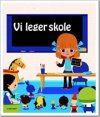 Vi leger skole