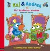Kaj og Andrea på H.C. Andersen eventyr