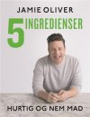 5 ingredienser - hurtig og nem mad 