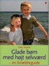 Glade brn med hjt selvvrd - en forldreguide