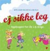 Ej sikke leg - legebogen for de 1-6 rige