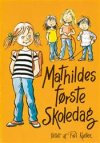 Mathildes frste skoledag