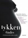 Lykken findes - 10 kvinder fortæller ærligt om at føde
