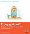 Er jeg god nok?