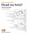 Hvad nu hvis?