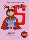 Super-Sille - hjælp dit barn med at udtale s-lyden