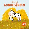 Åbn & lyt: BONDEGÅRDEN