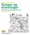 Konger og dronninger - Alexander og Julie bestemmer selv 