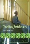 13 firklvere - en personlig beretning om at fde for tidligt