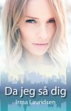 Da jeg så dig