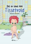 Det er bare min Tissetrold