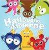 Hallooooo Bablerne